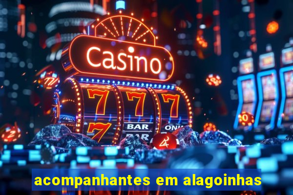 acompanhantes em alagoinhas